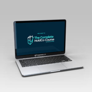 Michael Girdley - The Complete HoldCo Course 2023