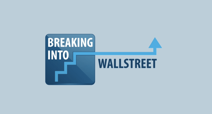 Breaking Into Wall Street Platinum