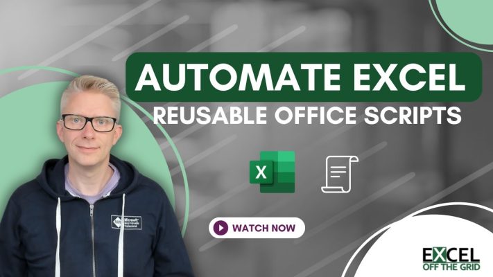 Office Scripts - Automate Excel Everywhere