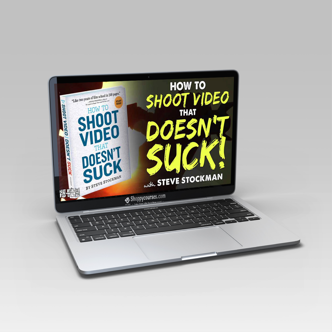 Steve Stockman - How To Shoot Video That Doesn't Suck Steve Stockman - How To Shoot Video That Doesn't Suck