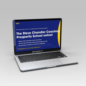 Steve Chandler – Online Coaching Prosperity School