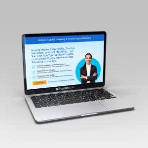 Breaking Into Wall Street - Venture Capital & Growth Equity Modeling 2024