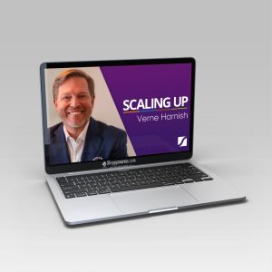 Verne Harnish - Scaling Up Master Business Course 2023