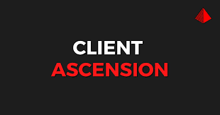 Client Ascension