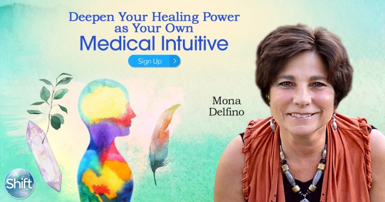 Deepen Your Healing Power as Your Own Medical Intuitive