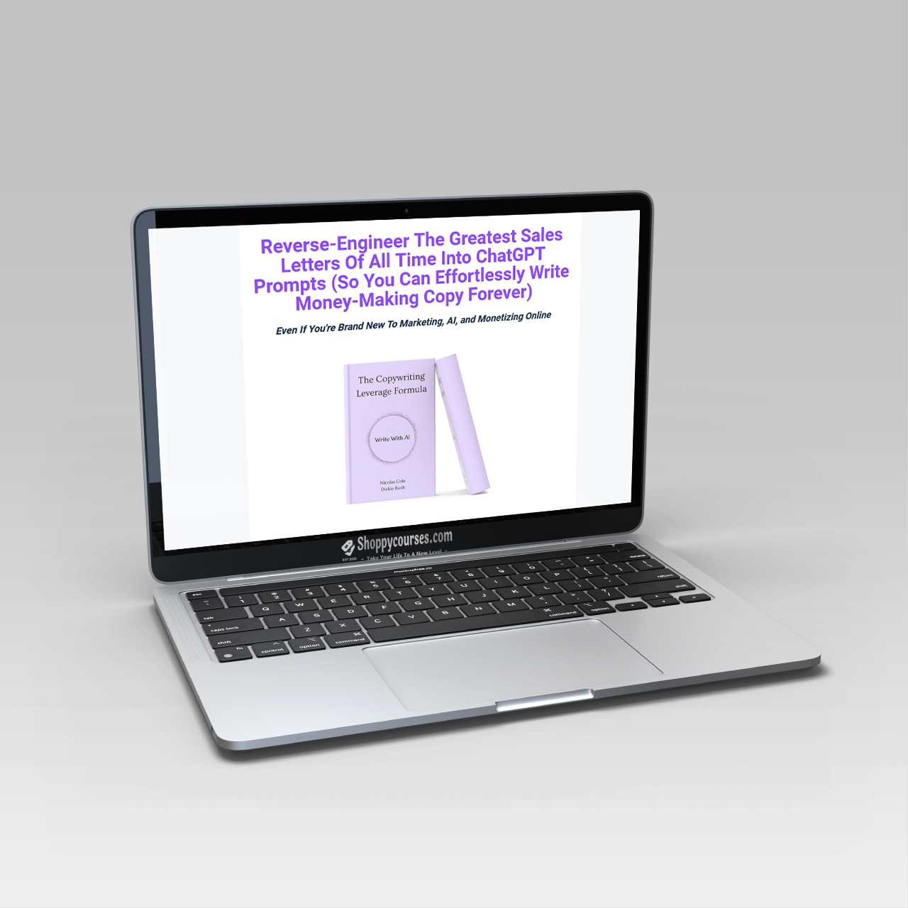 Dickie Bush & Nicolas Cole — The Copywriting Leverage Formula Dickie Bush & Nicolas Cole — The Copywriting Leverage Formula