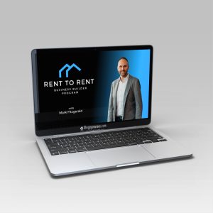 Mark Fitzgerald – Rent 2 Rent Business Builder Training