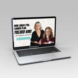 Brenna McGowan – Pre-Launch Plan Program