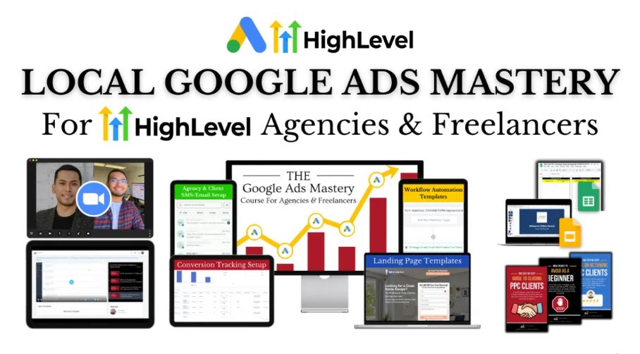 Local Google Ads Mastery for Agencies & Freelancers Course V2