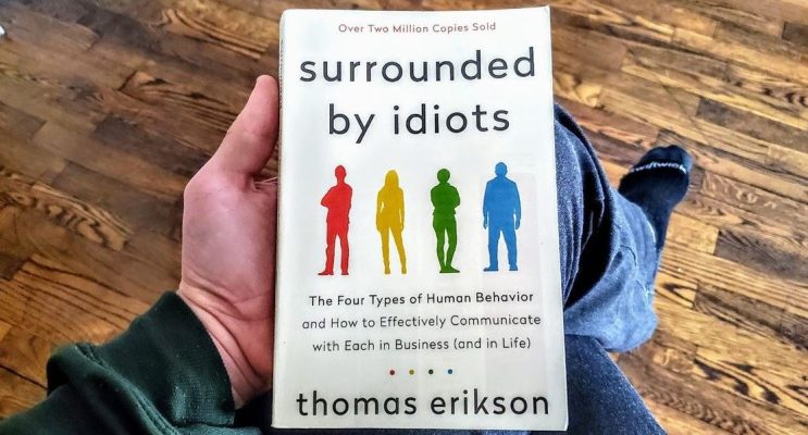 Surrounded By Idiots