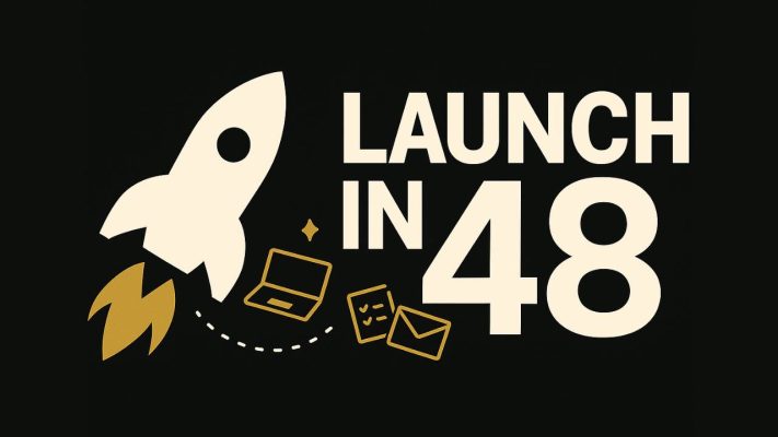 Launch In 48