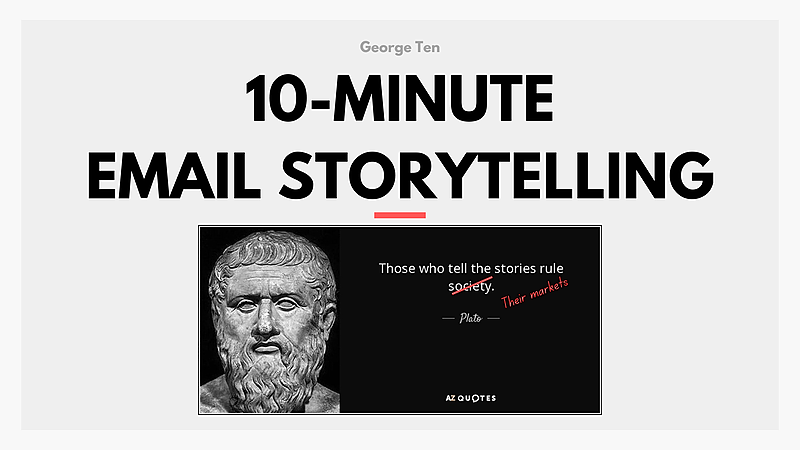 10-Minute Email Storytelling