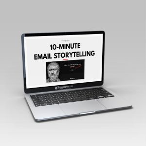 The CopyThinking Academy – 10-Minute Email Storytelling