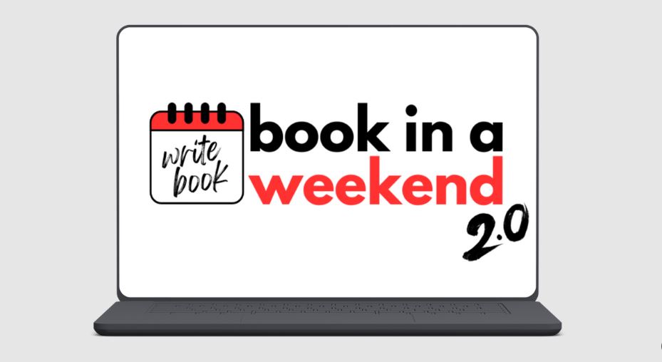 Book in a Weekend 2.0