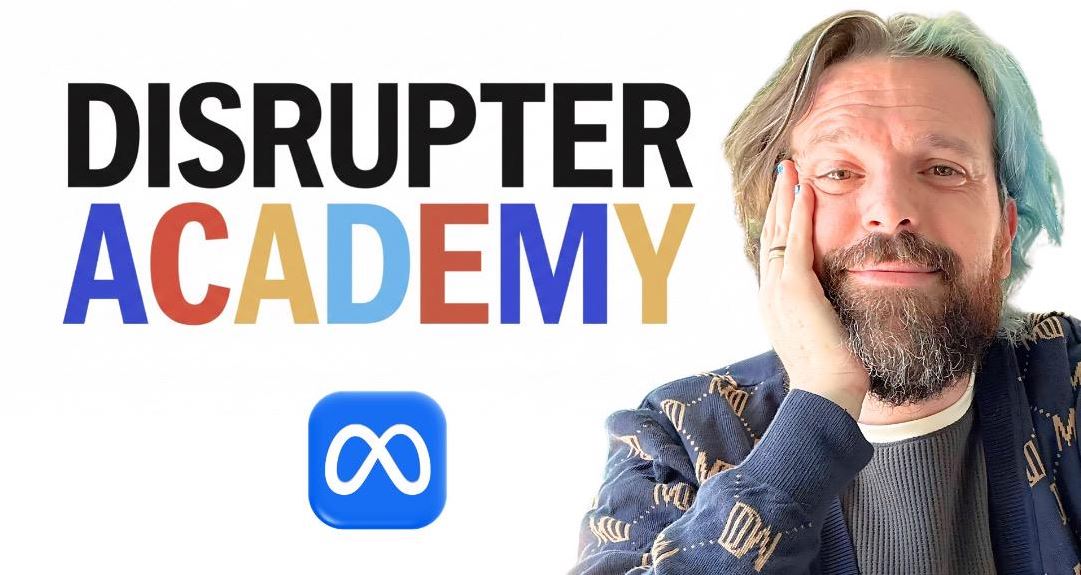 Disrupter Academy