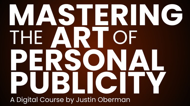 Mastering the Art of Personal Publicity