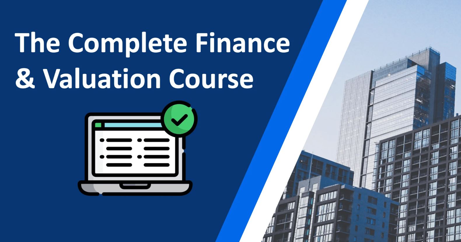 The Complete Finance & Valuation + AI