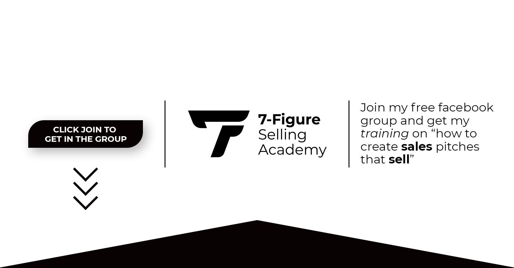 7-Figure Selling Academy