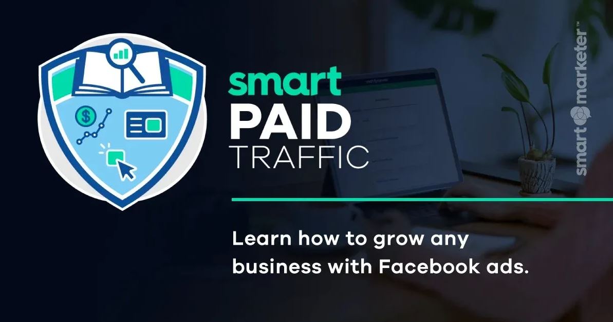 Smart Paid Traffic 2026