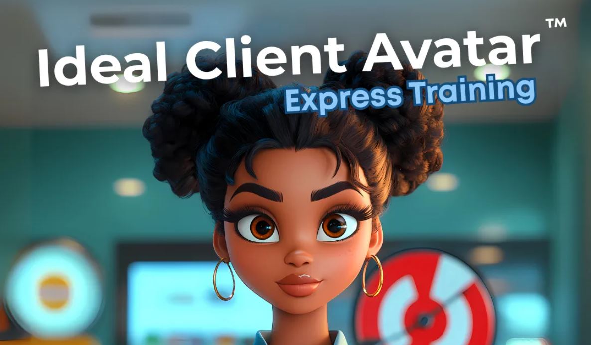 Ideal Client Avatar Express Training & Lead Magnet Architect