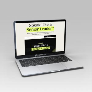 Melody Wilding – Speak Like a Senior Leader