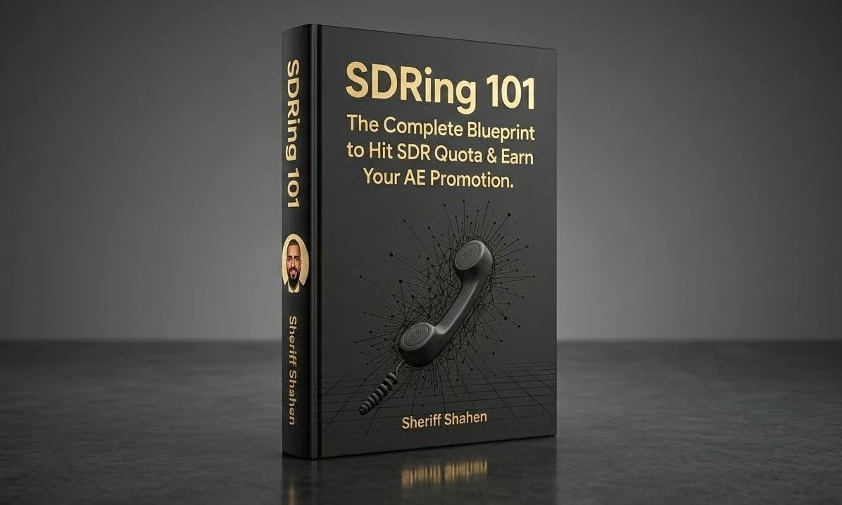 The Complete Blueprint to Hit SDR Quota & Earn Your AE Promotion