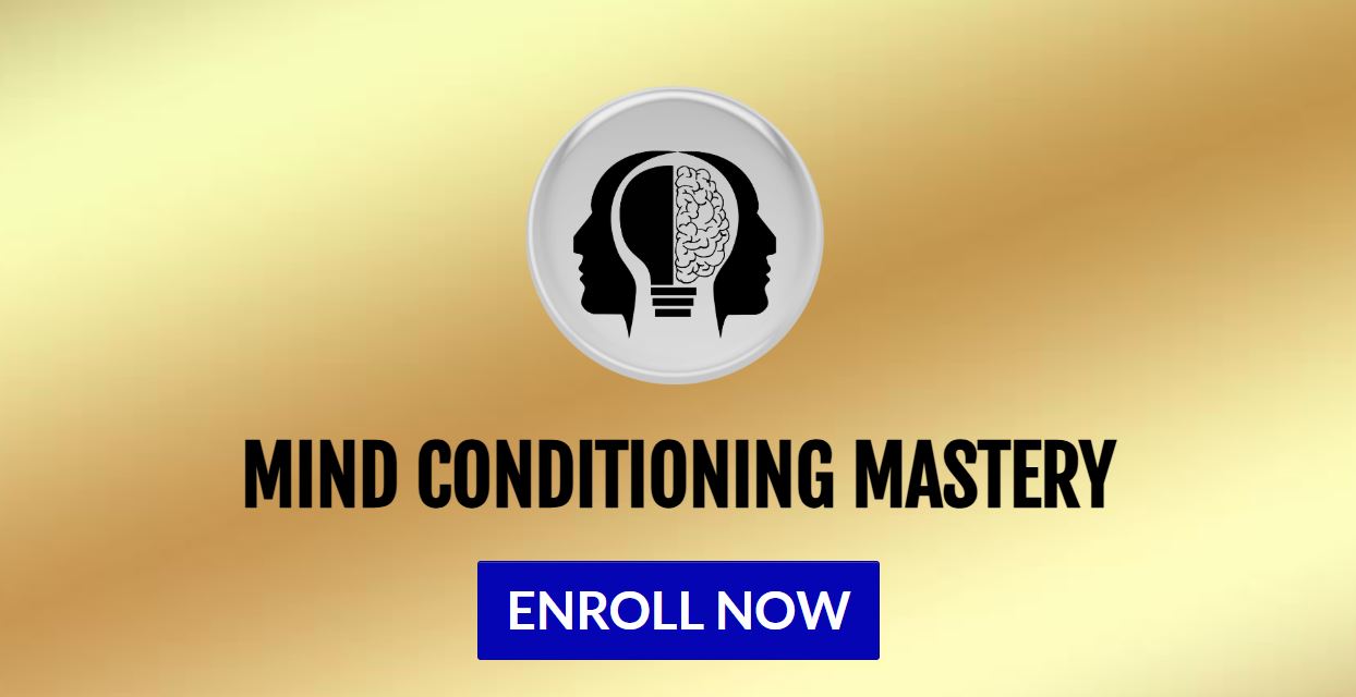 Mind Conditioning Mastery