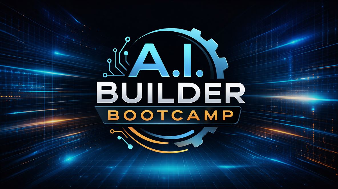 A.I. Builder Bootcamp