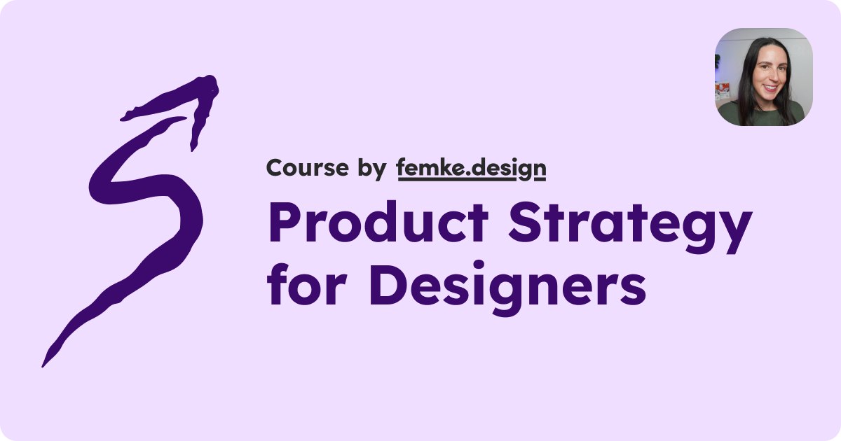Product Strategy for Designers