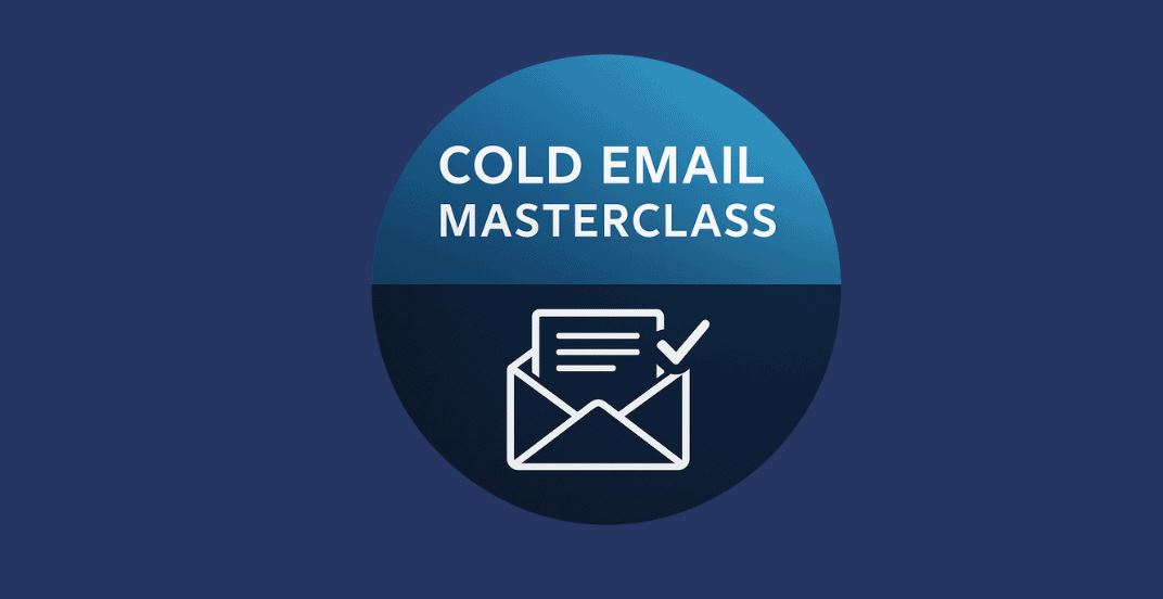 Cold Email Masterclass